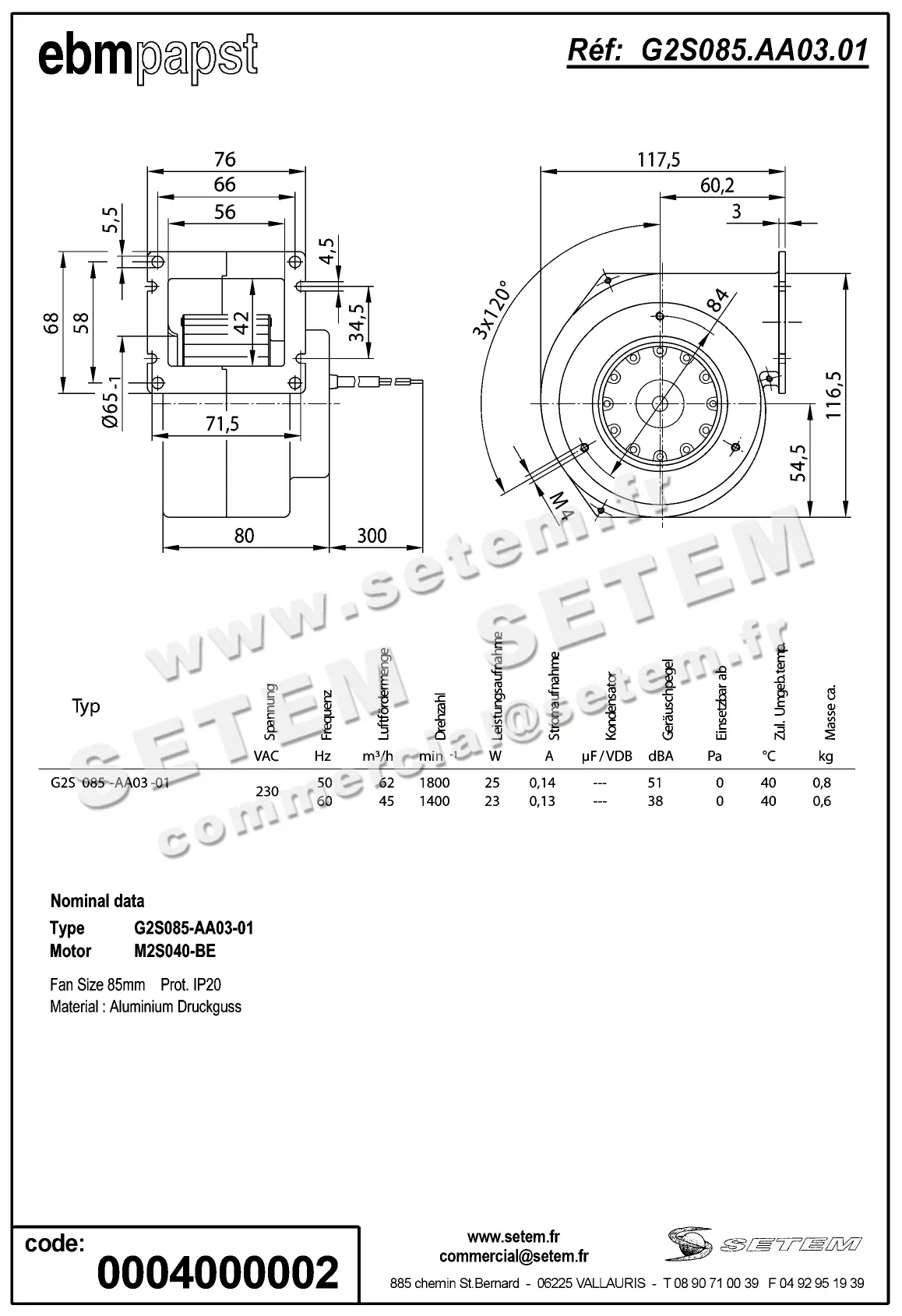 0004100002-VENTILATEUR EBMPAPST G2S085-AA03-01 3