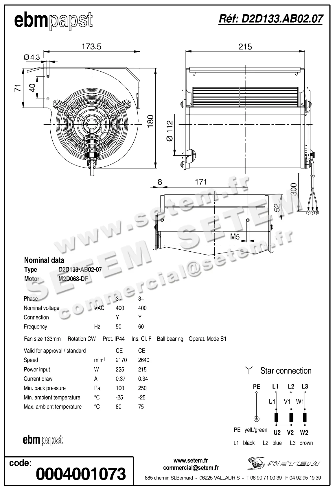0004100886-VENTILATEUR EBMPAPST D2D133-AB02-07 3