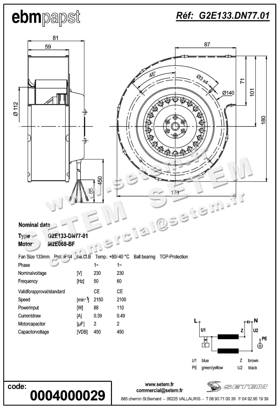 0004104849-VENTILATEUR EBMPAPST G2E133-DN77-01 2