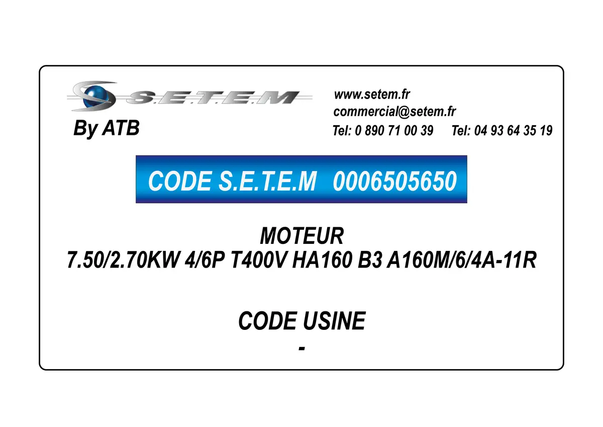 0006505650-MOTEUR ATB 7.50/2.70KW 4/6P T400V HA160 B3 A160M/6/4A-11R