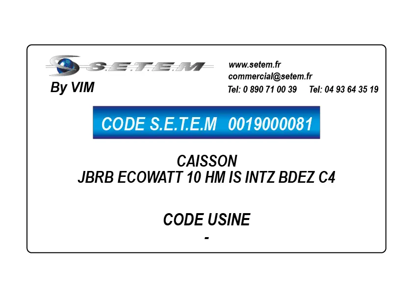 0019000081-CAISSON VIM JBRB ECOWATT 10 HM IS INTZ BDEZ C4