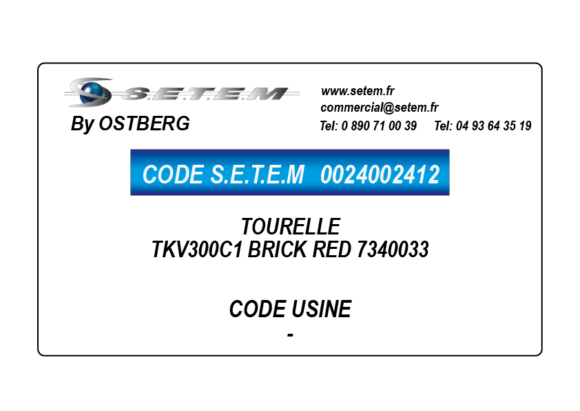 0024002412-TOURELLE TKV300C1 BRICK RED OSTBERG 7340033