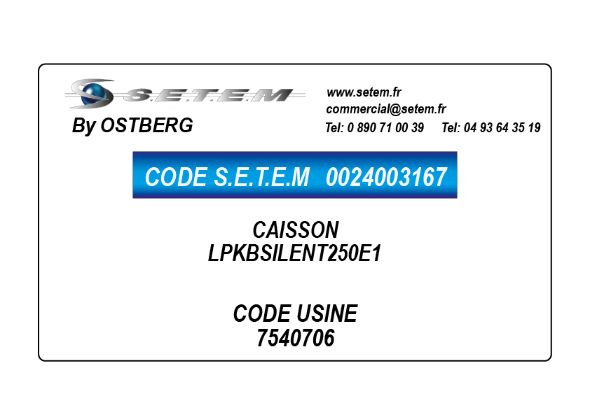 0024003167-CAISSON OSTBERG LPKBSILENT250E1 *7540706*