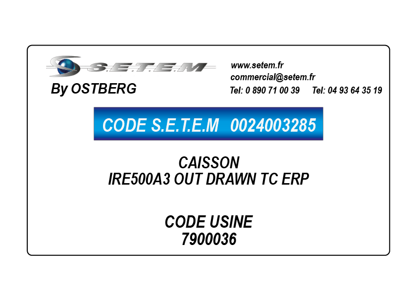0024003285-CAISSON OSTBERG IRE500A3 OUT DRAWN TC ERP *7900036*