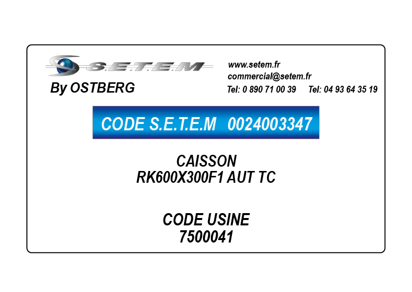 0024003347-CAISSON OSTBERG RK600X300F1 AUT TC *7500041*