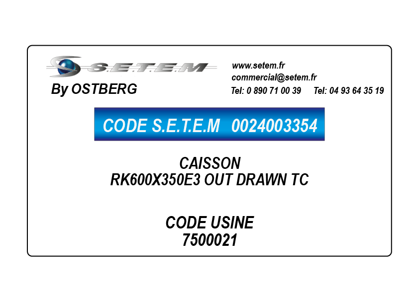 0024003354-CAISSON OSTBERG RK600X350E3 OUT DRAWN TC *7500021*