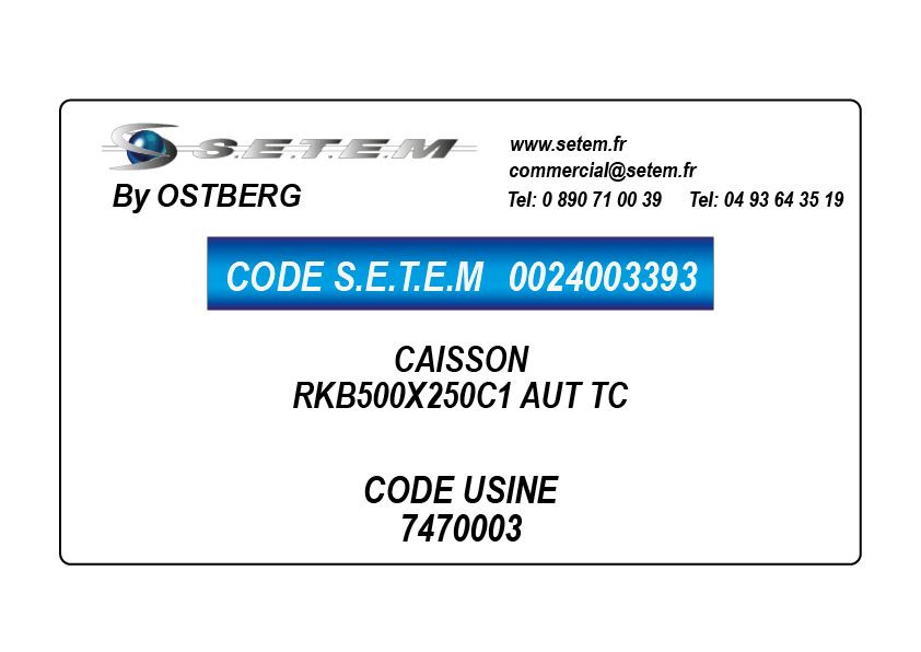 0024003393-CAISSON OSTBERG RKB500X250C1 AUT TC *7470003*