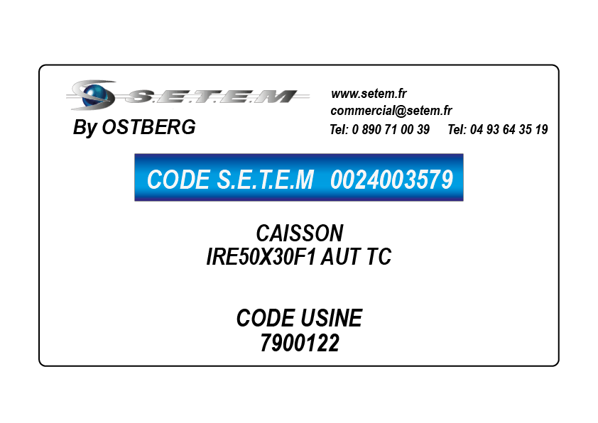 0024003579-CAISSON OSTBERG IRE50X30F1 AUT TC *7900122*