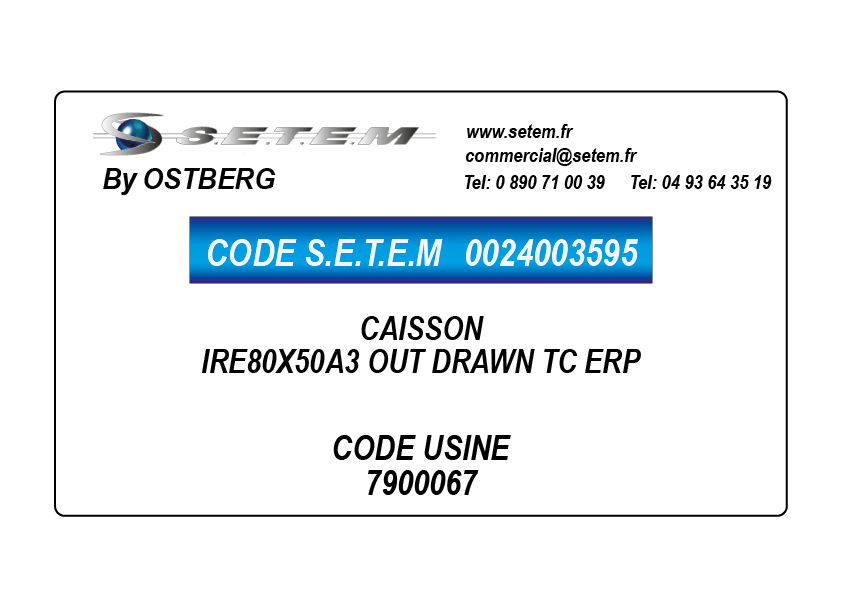 0024003595-CAISSON OSTBERG IRE80X50A3 OUT DRAWN TC ERP *7900067*