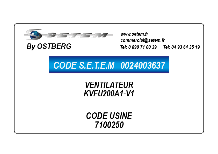 0024003637-VENTILATEUR OSTBERG KVFU200A1-V1 *7100250*