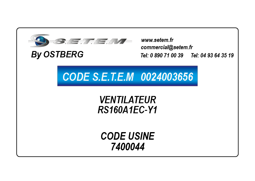0024003656-VENTILATEUR OSTBERG RS160A1EC-Y1 *7400044*