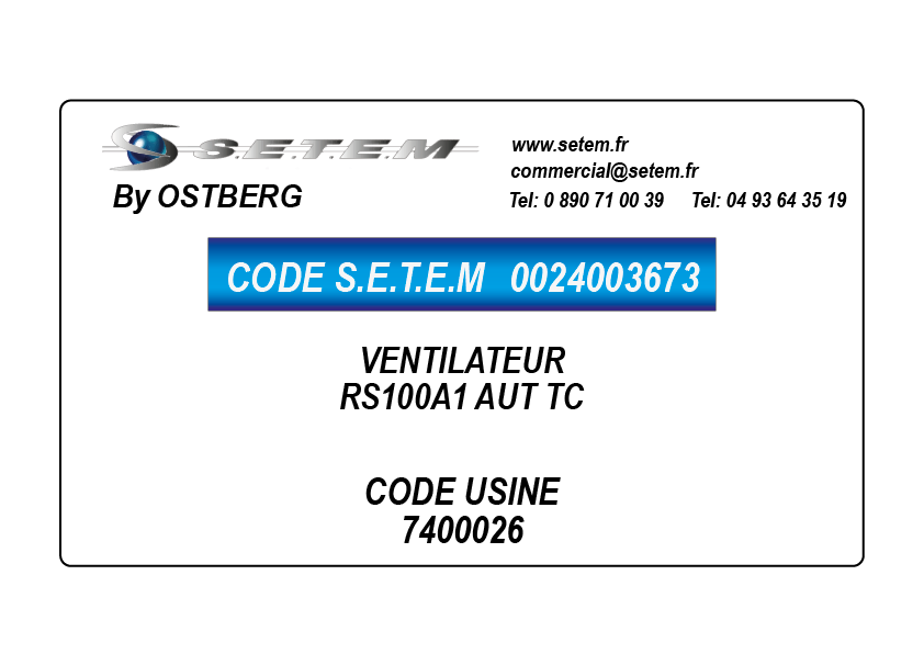 0024003673-VENTILATEUR OSTBERG RS100A1 AUT TC *7400026*