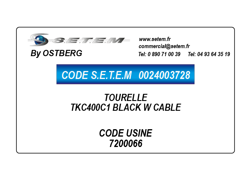 0024003728-TOURELLE OSTBERG TKC400C1 BLACK W CABLE *7200066*