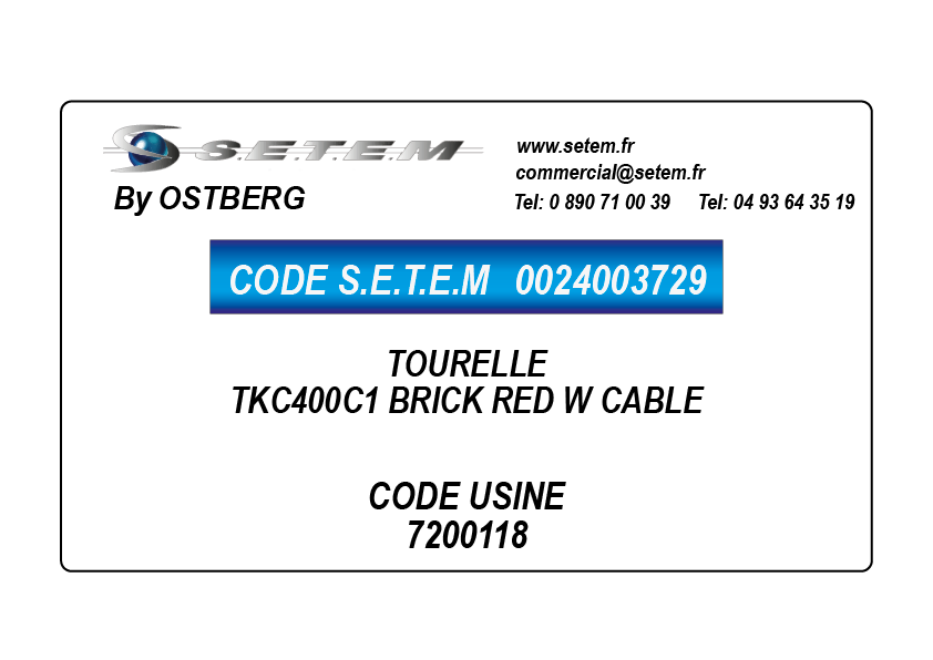 0024003729-TOURELLE OSTBERG TKC400C1 BRICK RED W CABLE *7200118*