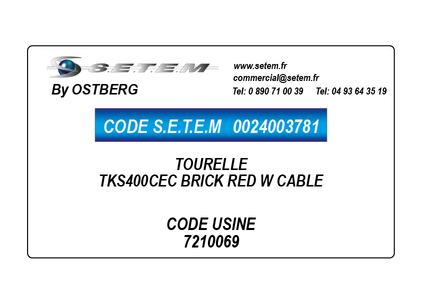 0024003781-TOURELLE OSTBERG TKS400CEC BRICK RED W CABLE *7210069*