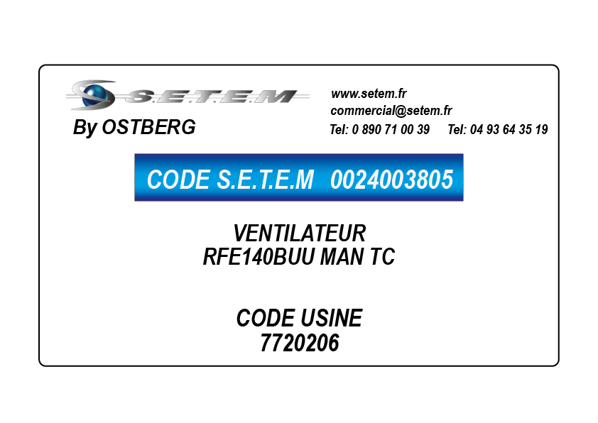 0024003805-VENTILATEUR OSTBERG RFE140BUU MAN TC *7720206*