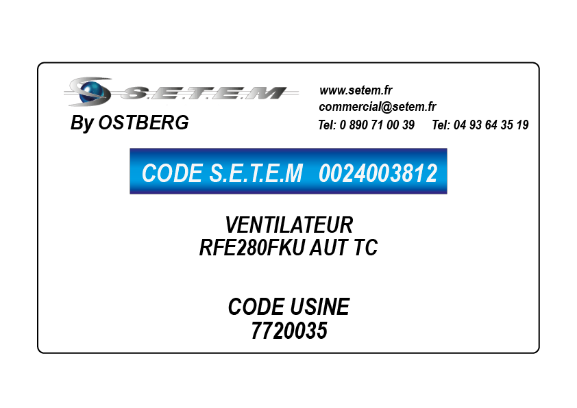 0024003812-VENTILATEUR OSTBERG RFE280FKU AUT TC *7720035*