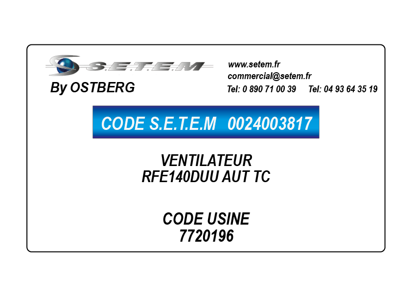 0024003817-VENTILATEUR OSTBERG RFE140DUU AUT TC *7720196*