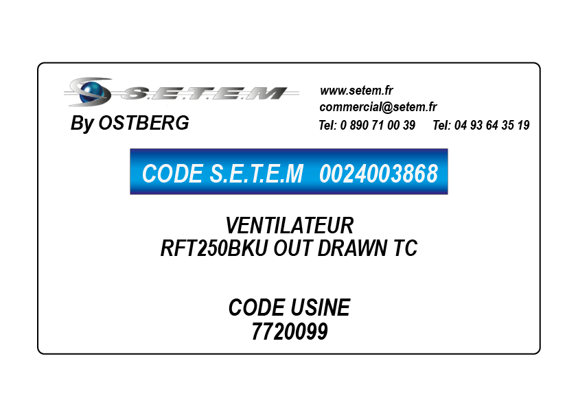 0024003868-VENTILATEUR OSTBERG RFT250BKU OUT DRAWN TC *7720099*