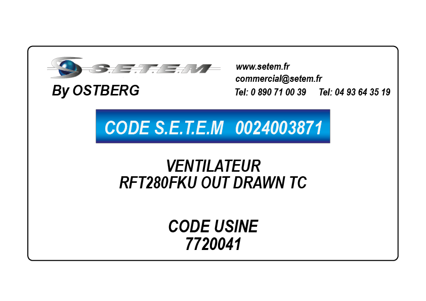 0024003871-VENTILATEUR OSTBERG RFT280FKU OUT DRAWN TC *7720041*