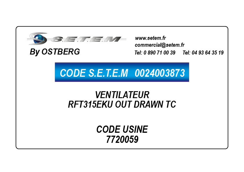 0024003873-VENTILATEUR OSTBERG RFT315EKU OUT DRAWN TC *7720059*