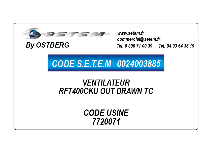 0024003885-VENTILATEUR OSTBERG RFT400CKU OUT DRAWN TC *7720071*