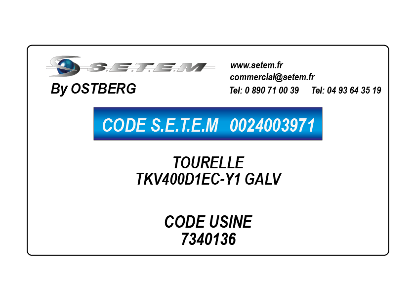 0024003971-TOURELLE OSTBERG TKV400D1EC-Y1 GALV *7340136*