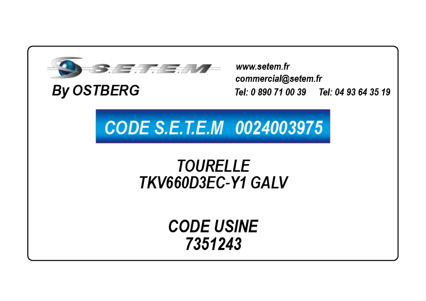 0024003975-TOURELLE OSTBERG TKV660D3EC-Y1 GALV *7351243*