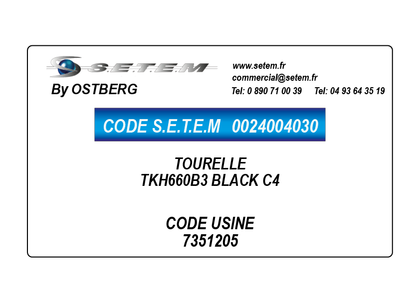 0024004030-TOURELLE OSTBERG TKH660B3 BLACK C4 *7351205*
