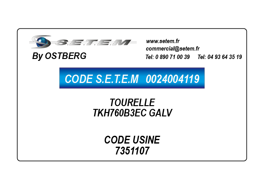 0024004119-TOURELLE OSTBERG TKH760B3EC GALV *7351107*