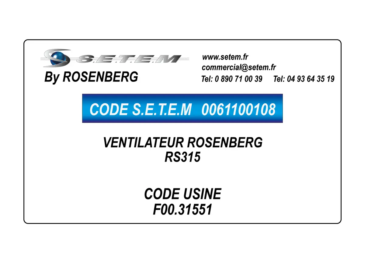 0061100108-VENTILATEUR ROSENBERG RS315 *F00.31551*