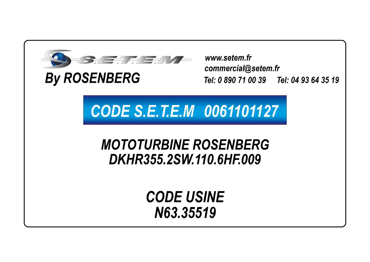 0061101127-MOTOTURBINE ROSENBERG DKHR355.2SW.110.6HF.009 *N63.35519*