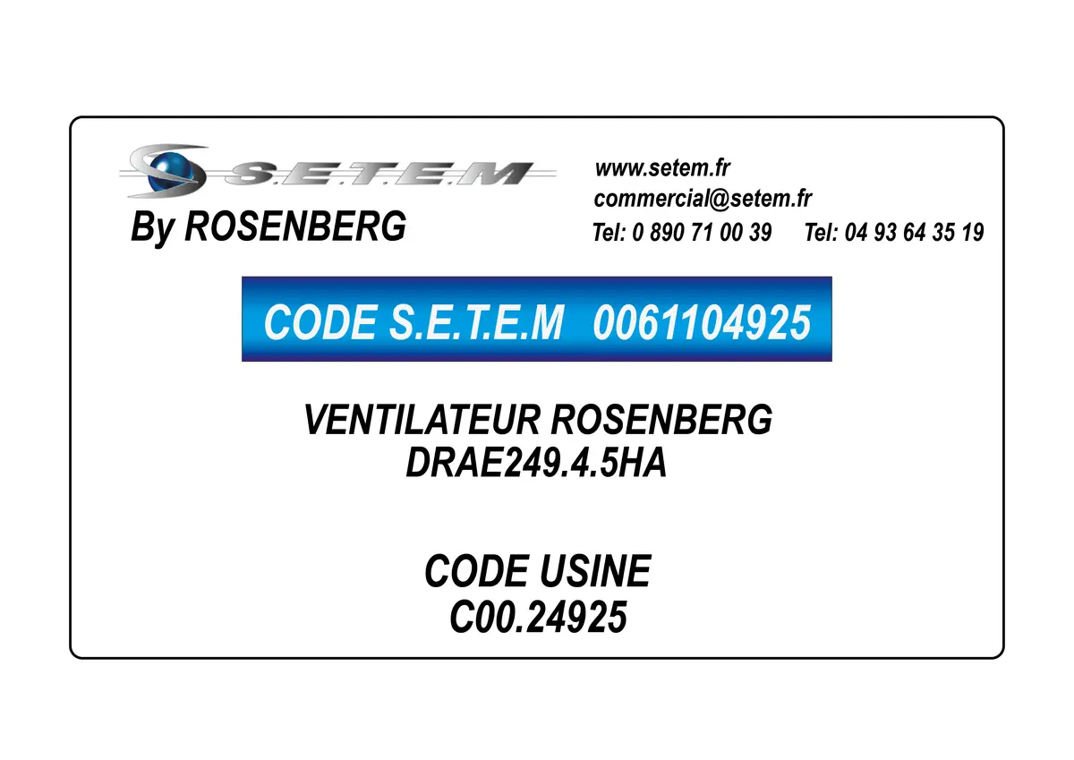 0061104925-VENTILATEUR ROSENBERG DRAE249.4.5HA *C00.24925*