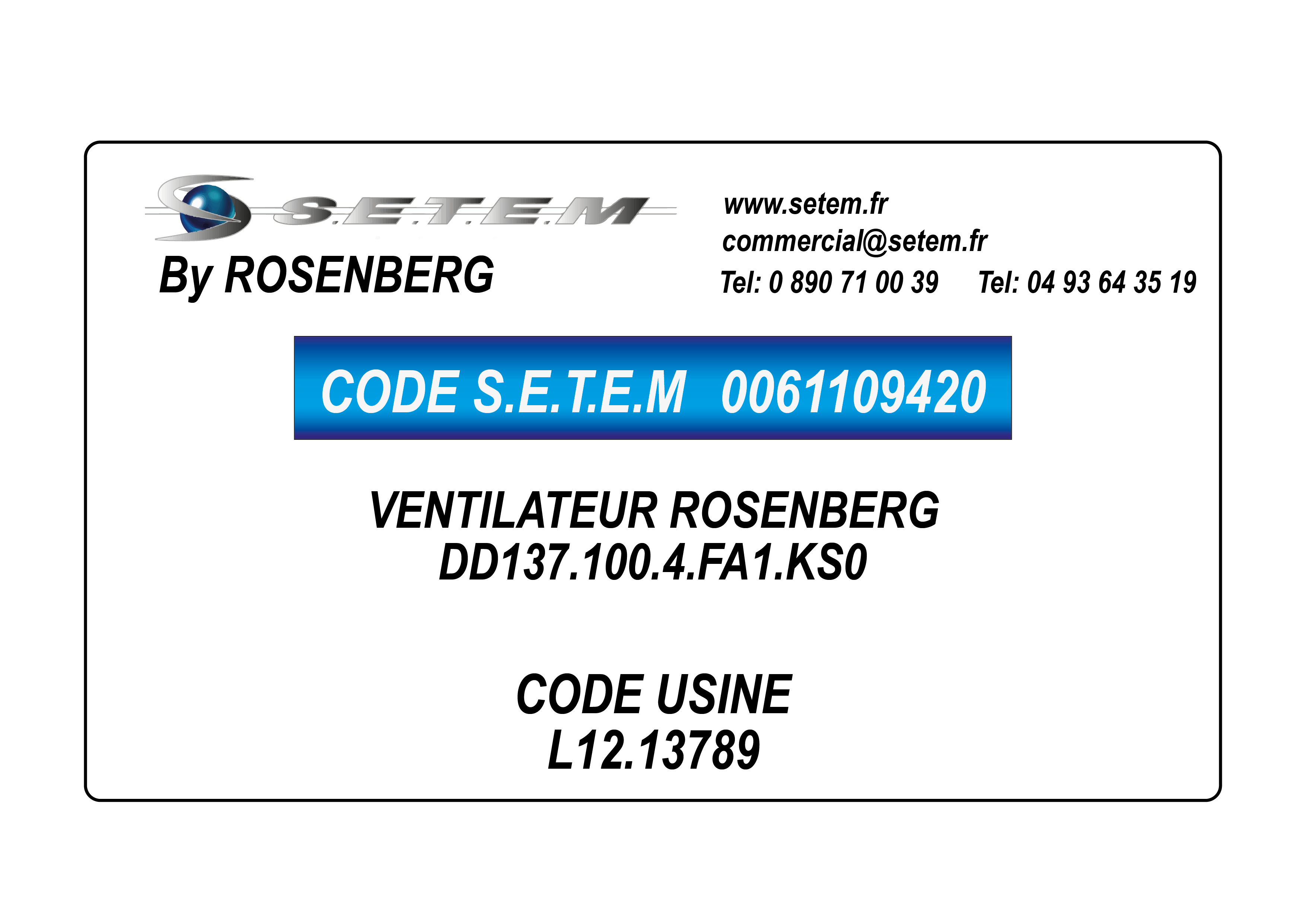 0061109420-VENTILATEUR ROSENBERG DD137.100.4.FA1.KS0 *L12.13789* 4