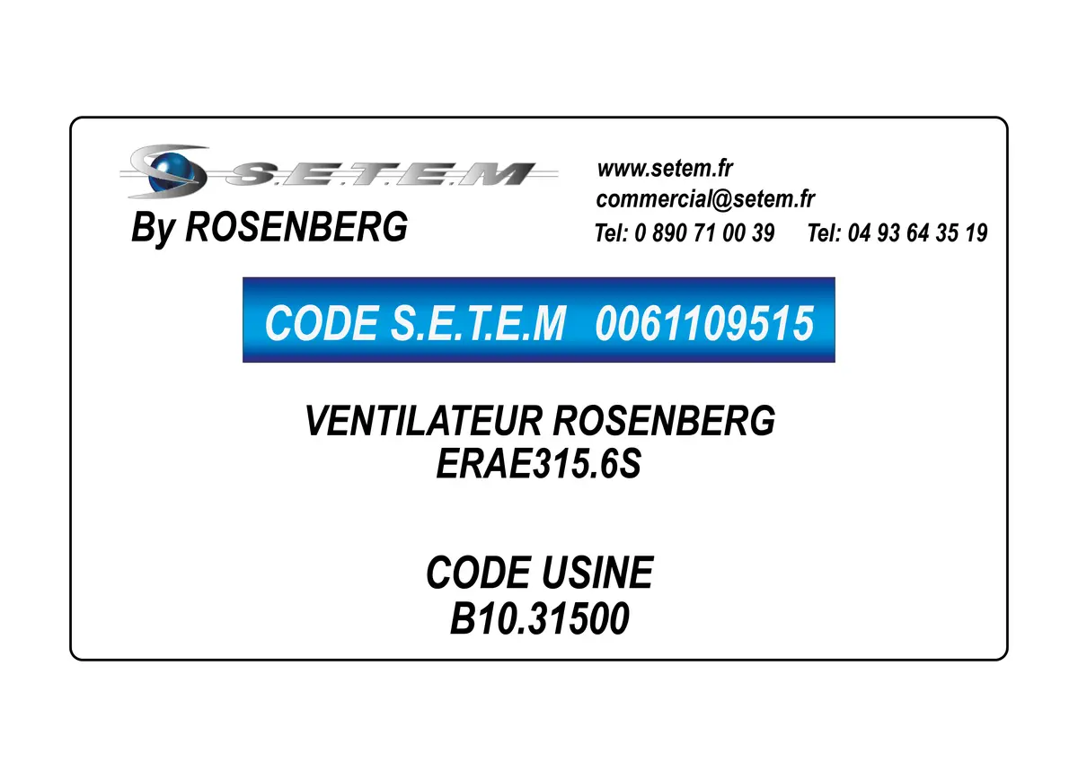 0061109515-VENTILATEUR ROSENBERG ERAE315.6S *B10.31500*