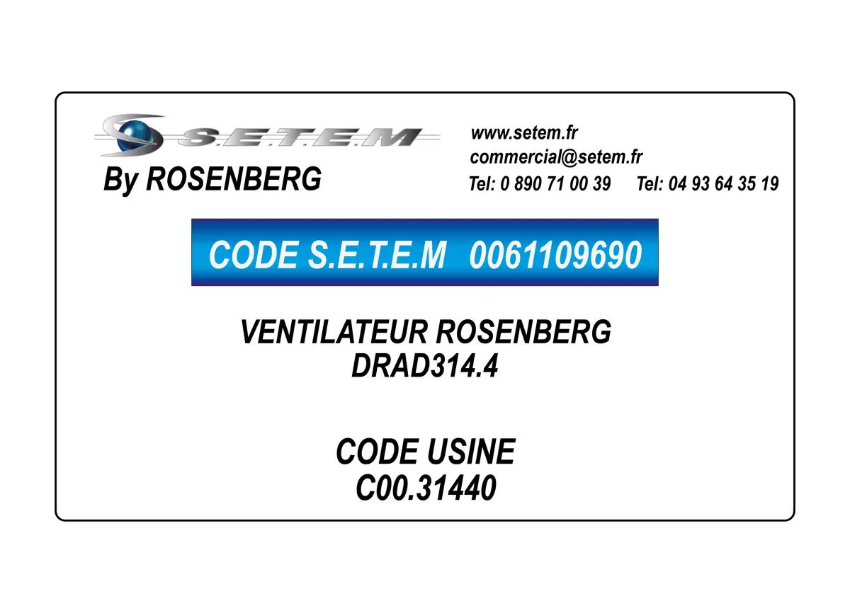 0061109690-VENTILATEUR ROSENBERG DRAD314.4 *C00.31440*