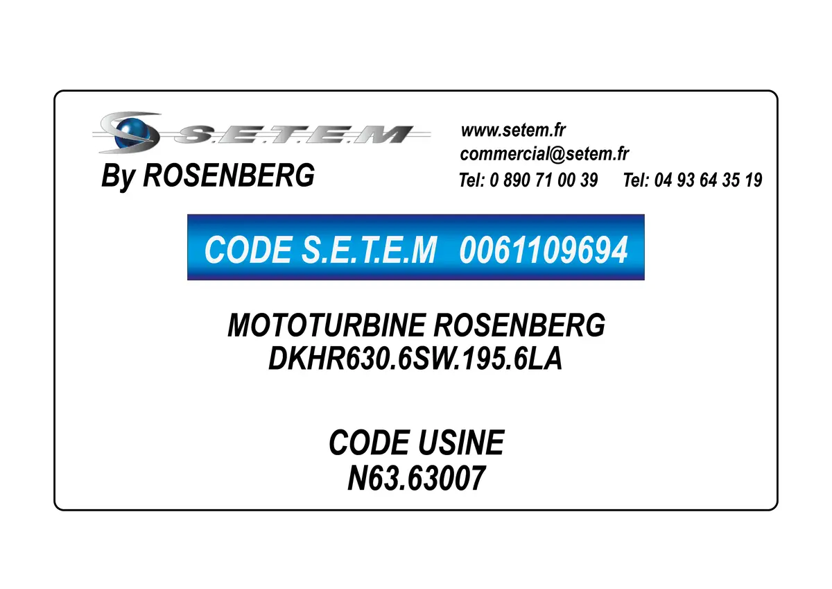 0061109694-MOTOTURBINE ROSENBERG DKHR630.6SW.195.6LA *N63.63007*