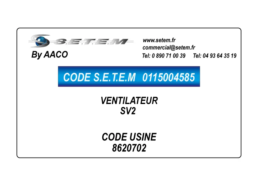 0115004585-VENTILATEUR AACO SV2 *8620702* 2
