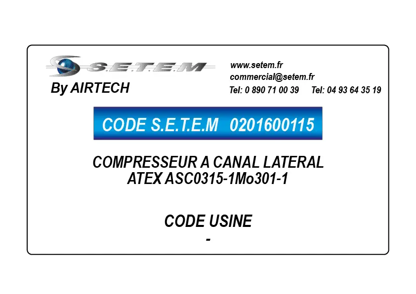 0201600115-COMPRESSEUR A CANAL LATERAL AIRTECH ATEX ASC0315-1Mo301-1