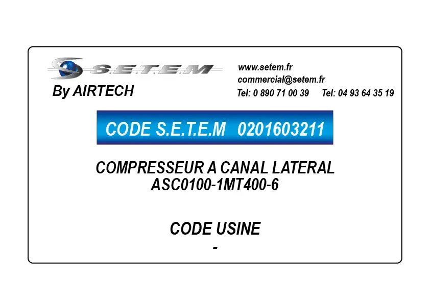 0201603211-COMPRESSEUR A CANAL LATERAL AIRTECH ASC0100-1MT400-6