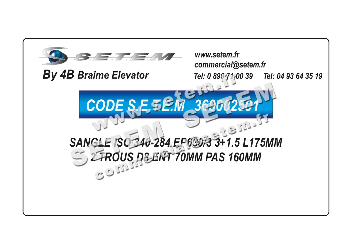 0369002501-SANGLE ISO 340-284 EP630/3 3+1.5 L175MM 2 TROUS D8 ENT 70MM PAS 160MM 4B