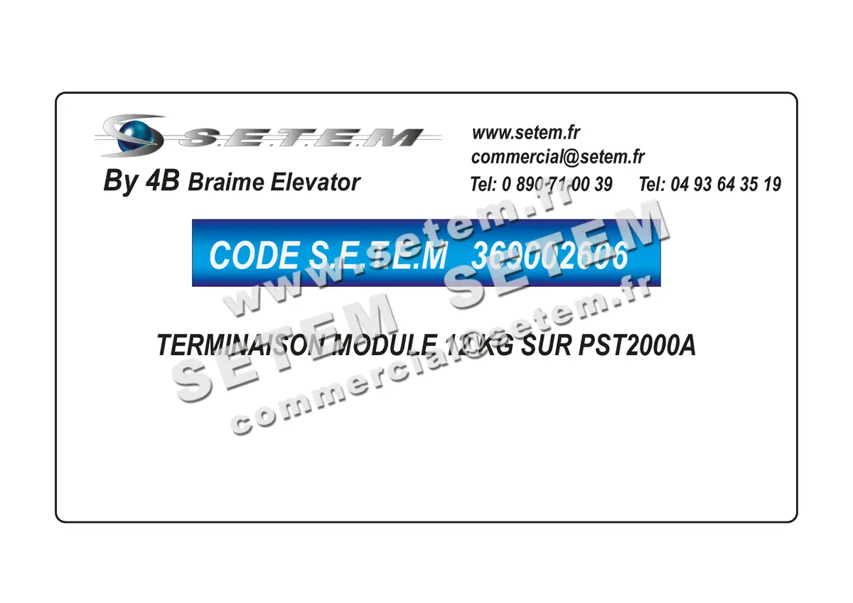 0369002606-TERMINAISON MODULE 12 KG SUR PST2000A 4B 2