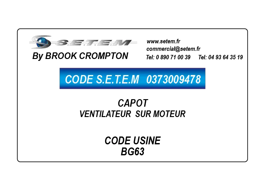 0373009478-CAPOT VENTILATEUR BROOK SUR MOTEUR * BG63*