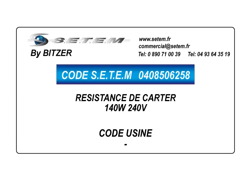 0408506258-RESISTANCE DE CARTER 140W 240V BITZER