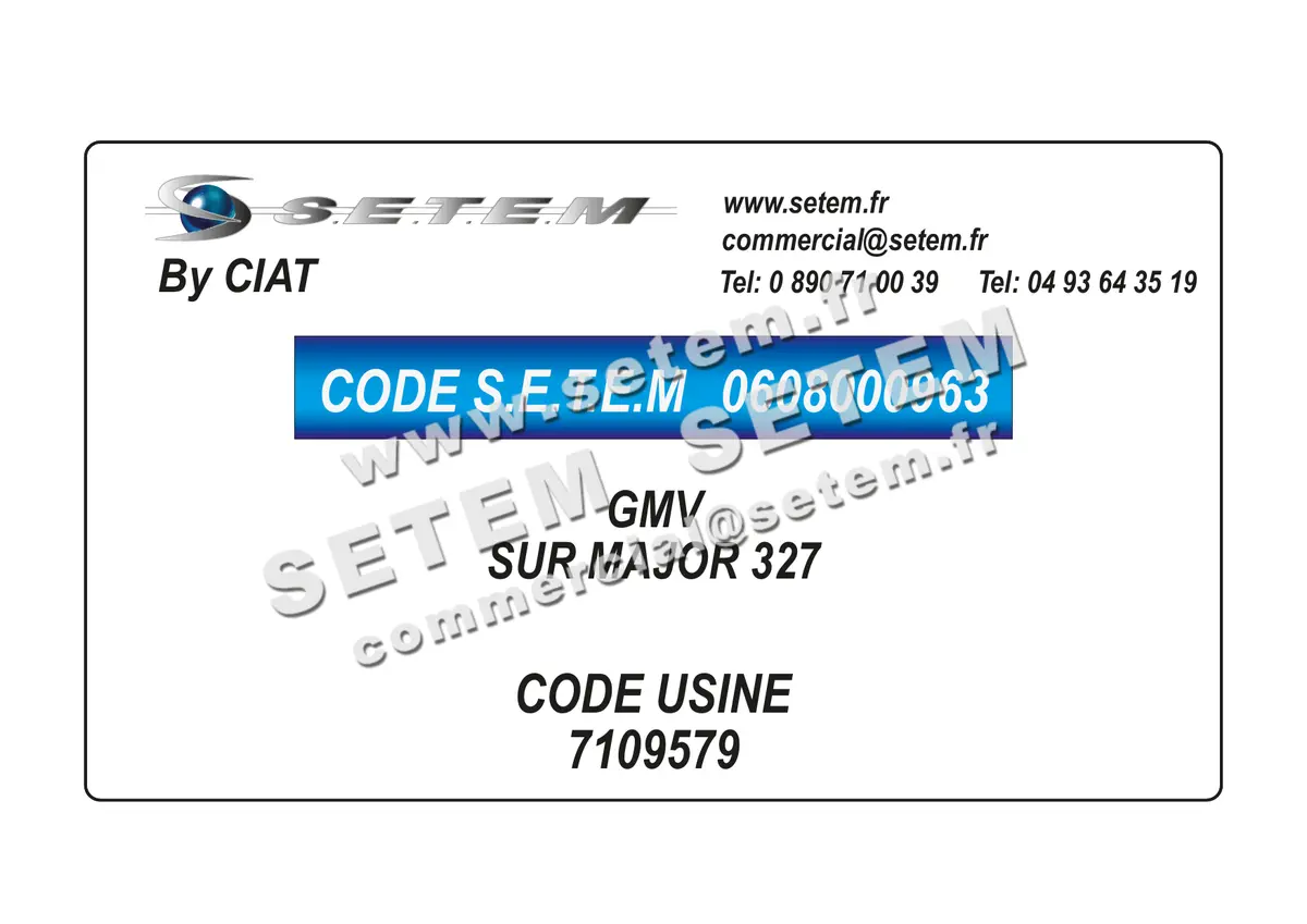 0608000963-GMV CIAT SUR MAJOR 327 *7109579* 5