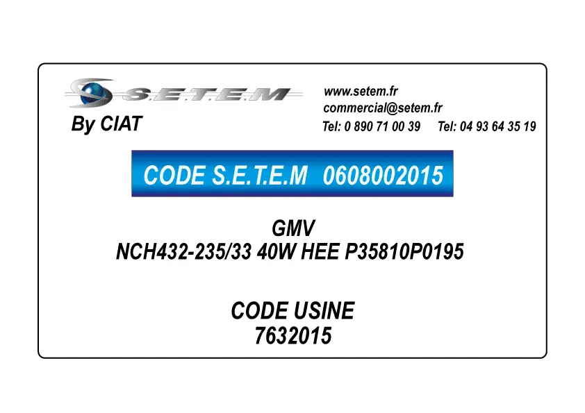 0608002015-GMV CIAT NCH432-235/33 40W HEE P35810P0195 *7632015* 2
