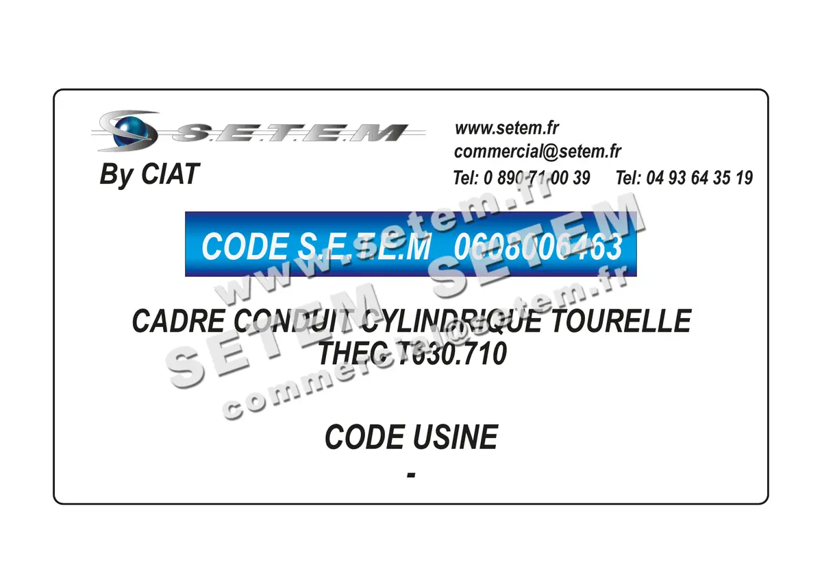 0608006463-CADRE CONDUIT CYLINDRIQUE TOURELLE CIAT THEC T630.710