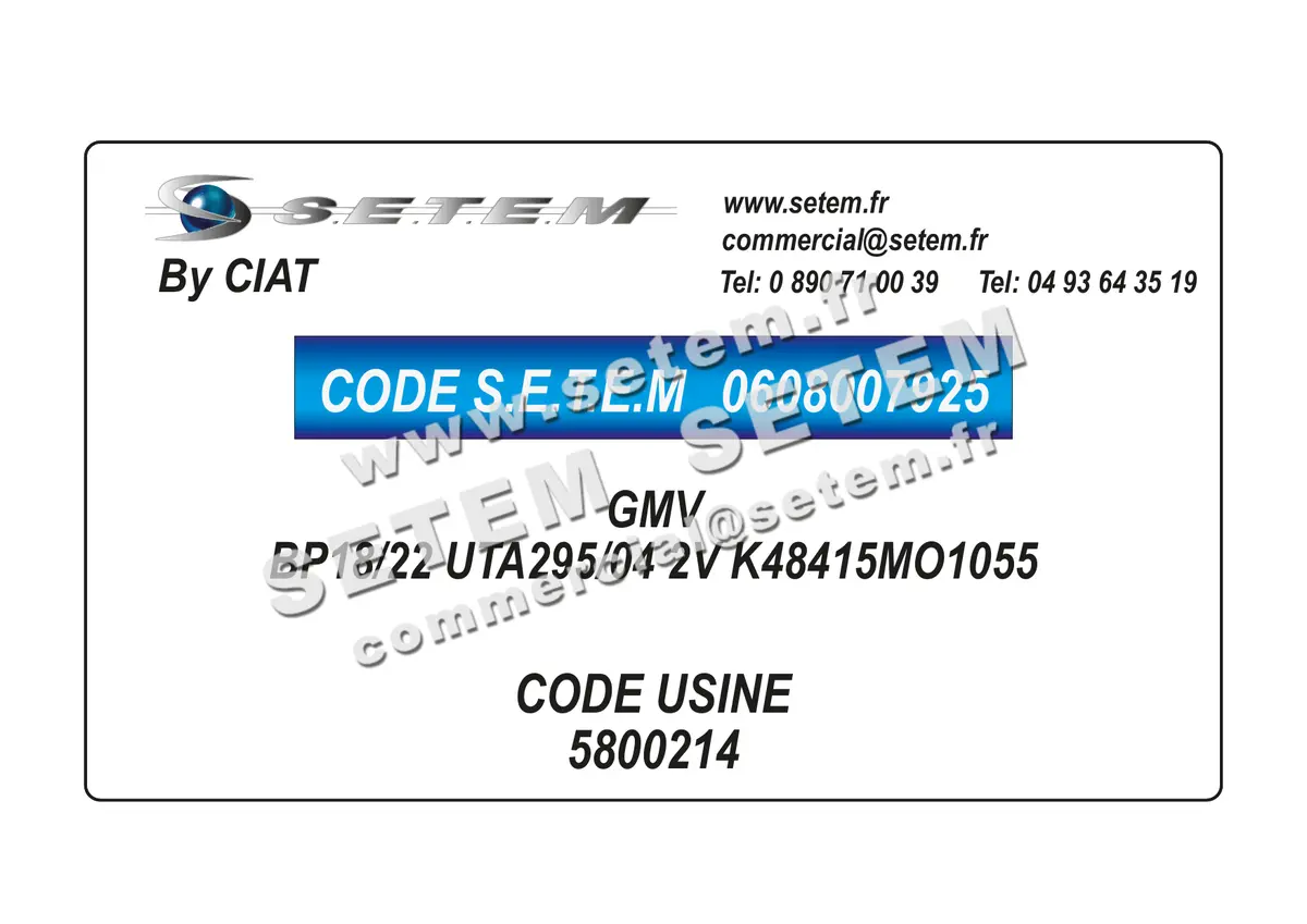 0608007925-GMV CIAT BP18/22 UTA295/04 2V K48415MO1055 *5800214* 4