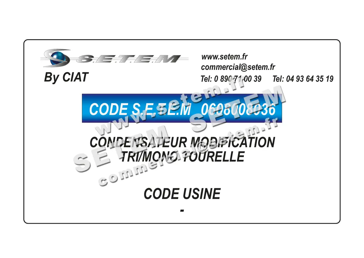 0608008036-CONDENSATEUR MODIFICATION TRI/MONO TOURELLE CIAT