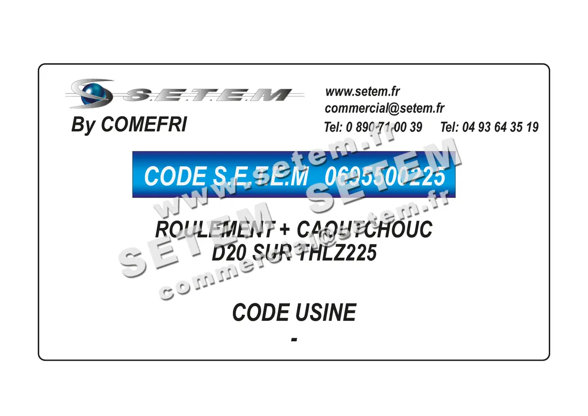 0695500225-ROULEMENT + CAOUTCHOUC D20 SUR THLZ225 COMEFRI